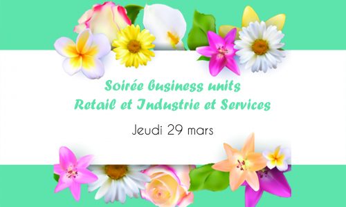 Les BU Retail & Industrie et Services conviaient leurs équipes autour d'un cocktail printanier