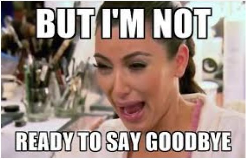 Say goodbye